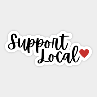 Support Local Sticker